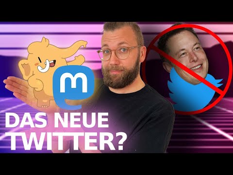 Mastodon statt Musk-Twitter