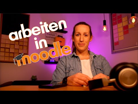 Moodle für Lernende (2): Arbeiten in Moodle