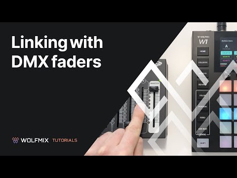 Linking with DMX faders