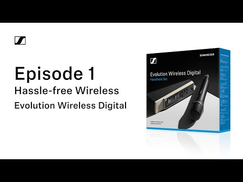 EW-D Episode 1: Finally. Hassle-free Wireless | Sennheiser