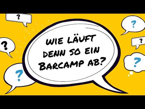 Was ist eigentlich ein Barcamp?