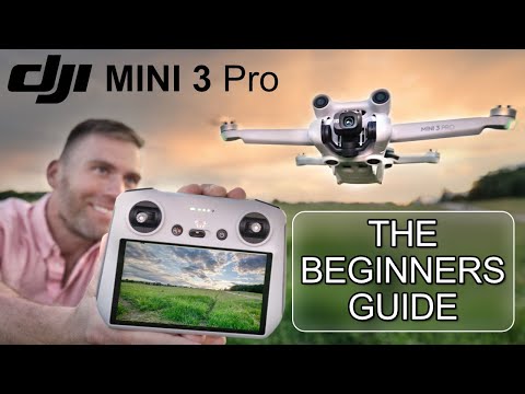 DJI MINI 3 Pro Beginners Guide - Start Here!